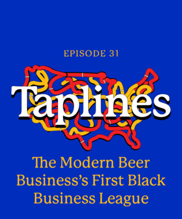 Taplines: The Modern Beer Business’s First Black Business League