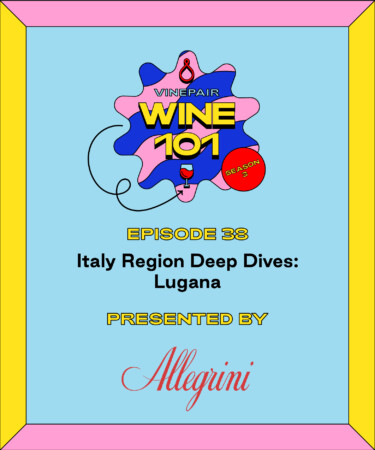 Wine 101: Italy Region Deep Dives: Lugana