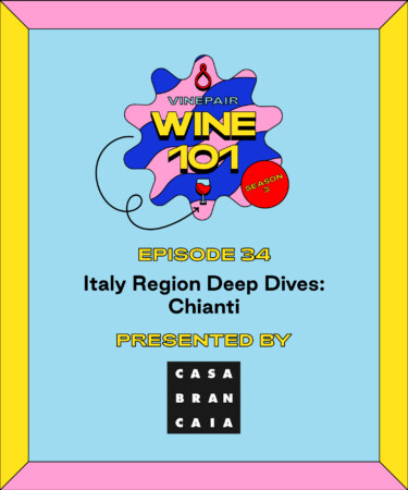 Wine 101: Italy Region Deep Dives: Chianti