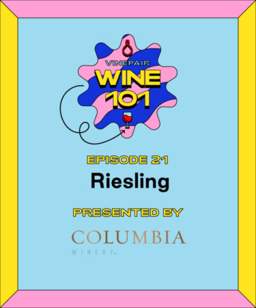 Wine 101: Riesling