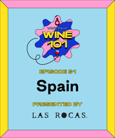 Wine 101: Spain