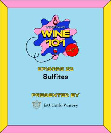 Wine 101: Sulfites