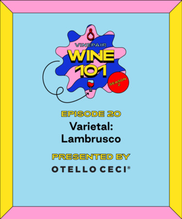 Wine 101: Lambrusco
