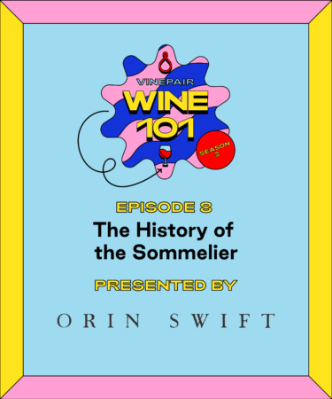 Wine 101: The History of the Sommelier