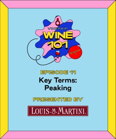 Wine 101: Key Terms: Peaking