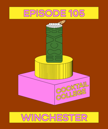 The Cocktail College Podcast: The Winchester